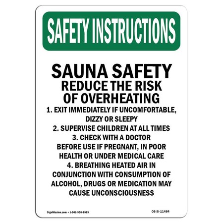 SIGNMISSION OSHA INSTRUCTIONS Sign, Sauna Reduce Risk, 18in X 12in Rigid Plastic, 12" W, 18" L, Portrait OS-SI-P-1218-V-11484